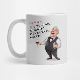 Bartender, A Cocktail Chemist Professional mixer Mug